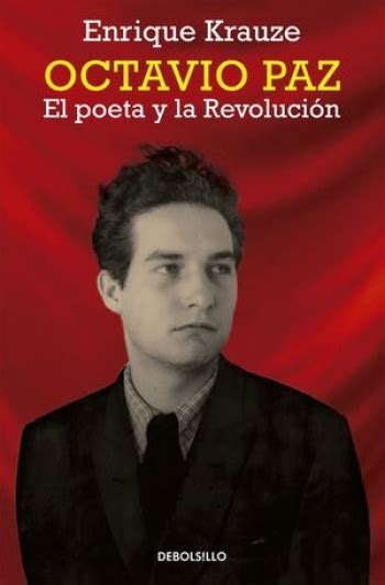 octavio paz el poeta y la revolucion PDF