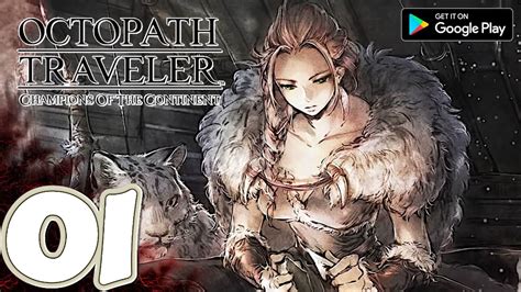 Octopath Traveler Cotc Walkthrough