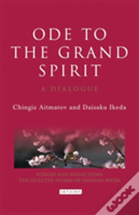 ode to the grand spirit a dialogue echoes and reflections PDF