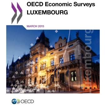 oecd economic surveys luxembourg 2015 Kindle Editon