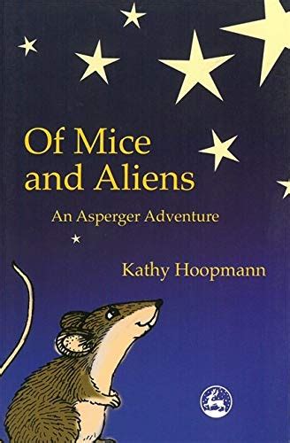 of mice and aliens an asperger adventure asperger adventures Reader