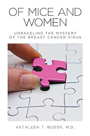 of mice and women unraveling the mystery of the breast cancer virus PDF