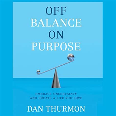 off balance purpose embrace uncertainty Reader