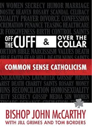 off the cuff and over the collar common sense catholicism Doc