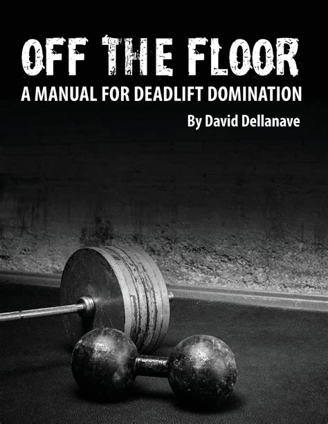 off the floor a manual for deadlift domination Reader