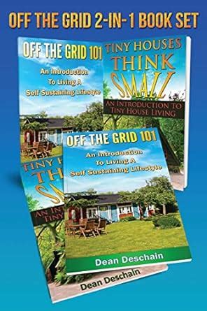 off the grid 2 in 1 book set book 1 off the grid 101 book 2 tiny houses think small Reader