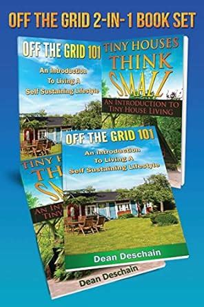 off the grid 2 in 1 book set book 1 off the grid 101 book 2 tiny houses think small Reader