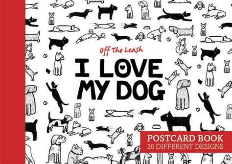 off the leash i love my dog postcard book 20 different designs Epub