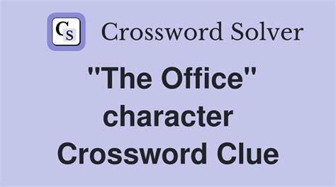 office characters crossword clue