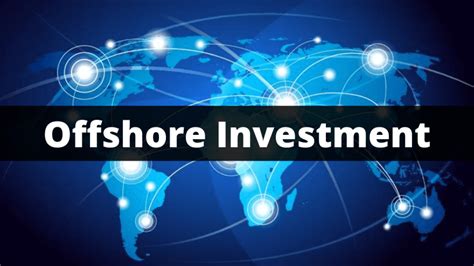 offshore investment