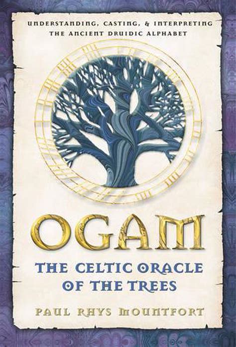 ogam the celtic oracle of the trees understanding casting an PDF