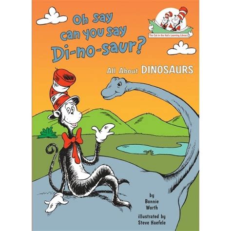 oh say can you say di no saur? cat in the hats learning library Epub