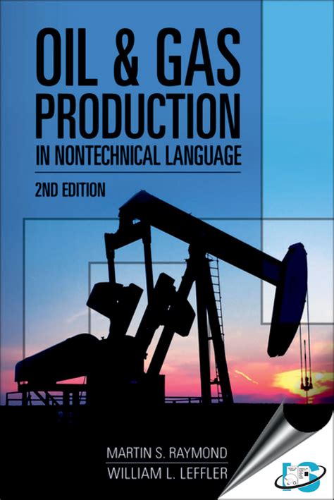 oil and gas production in nontechnical language Kindle Editon