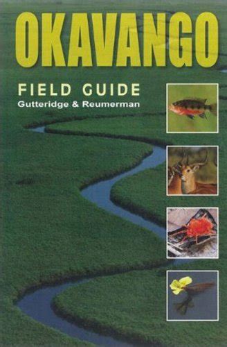 okavango a field guide southbound field guides Kindle Editon