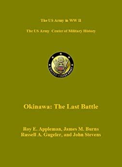 okinawa the last battle us military history of ww ii green book Reader