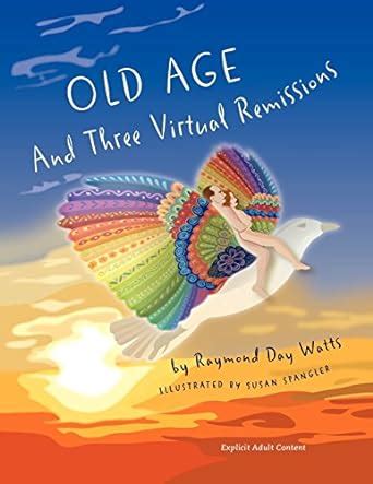 old age and three virtual remissions Doc