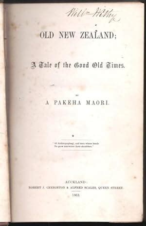 old new zealand a tale of the good old times classic reprint PDF