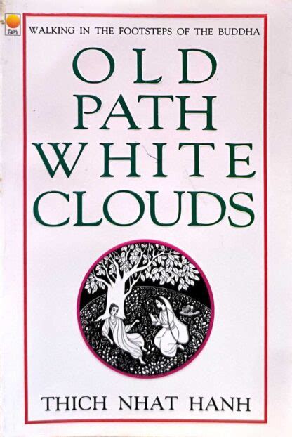 old path white clouds walking in the footsteps of the buddha Kindle Editon