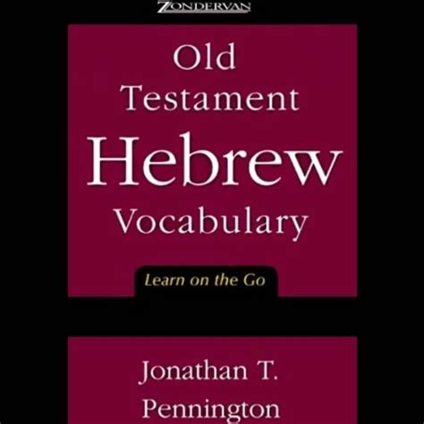 old testament hebrew vocabulary learn on the go Reader