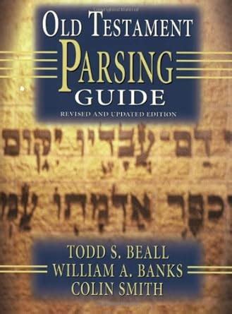 old testament parsing guide revised and updated edition Doc