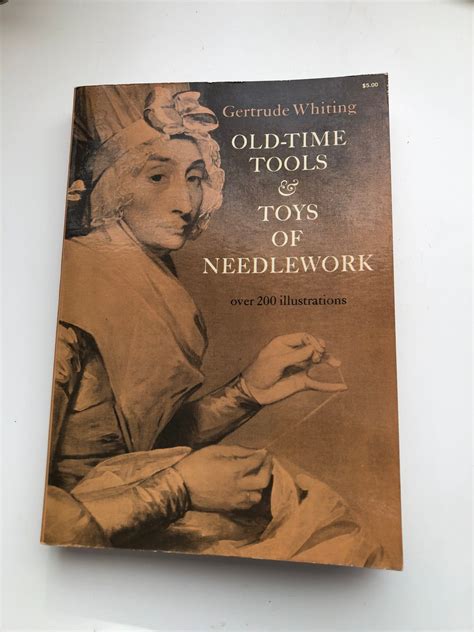 old time tools and toys of needlework Reader