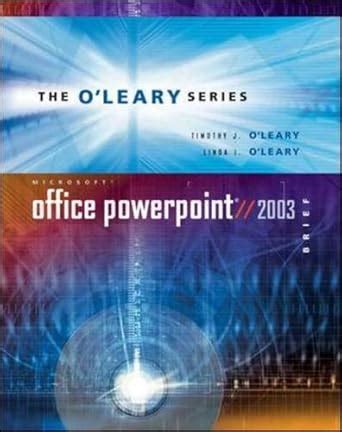 oleary series microsoft powerpoint 2003 brief the oleary Epub