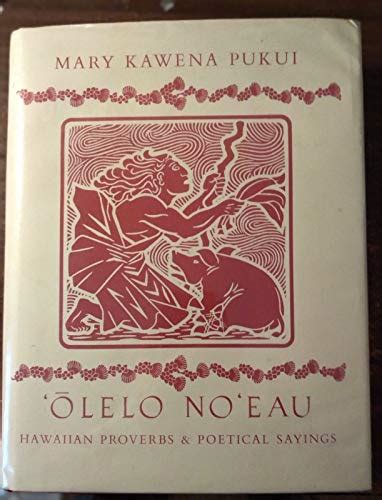 olelo noeau hawaiian proverbs and poetical sayings Kindle Editon
