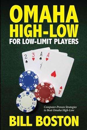 omaha high low for low limit players Epub