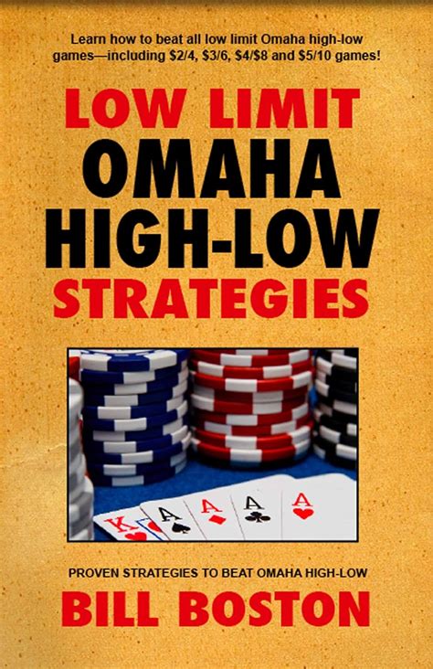 omaha high low poker how to win at the lower limits Reader