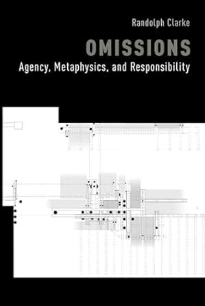 omissions agency metaphysics and responsibility PDF