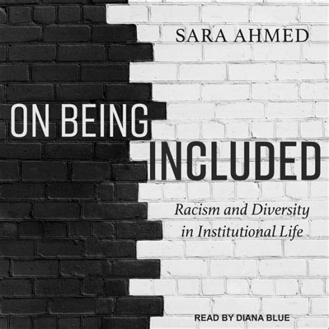 on being included racism and diversity in institutional life Epub