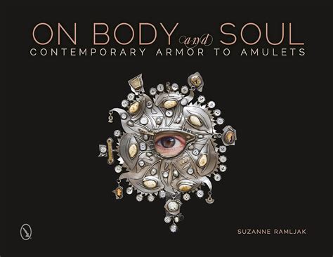 on body and soul contemporary armor to amulets Reader