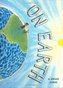 on earth ala notable childrens books younger readers awards Reader