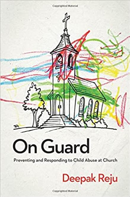 on guard preventing and responding to child abuse at church PDF