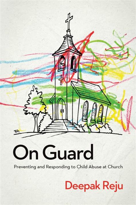 on guard preventing and responding to child abuse at church PDF