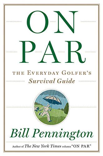 on par the everyday golfer’s survival guide PDF