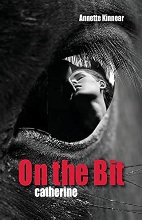 on the bit catherine romantic thriller volume 1 Epub