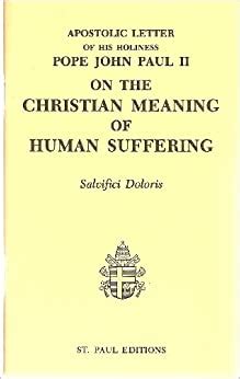 on the christian meaning of human suffering Doc