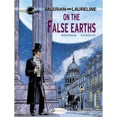 on the false earths valerian valerian and laureline volume 7 PDF