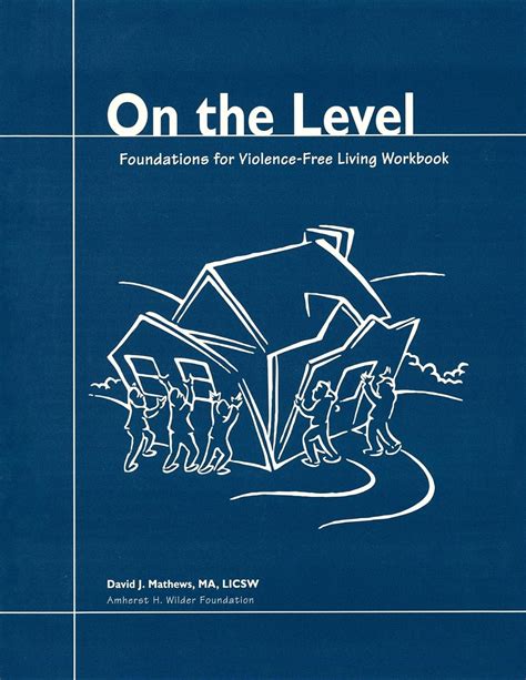 on the level foundations for violence free living Kindle Editon