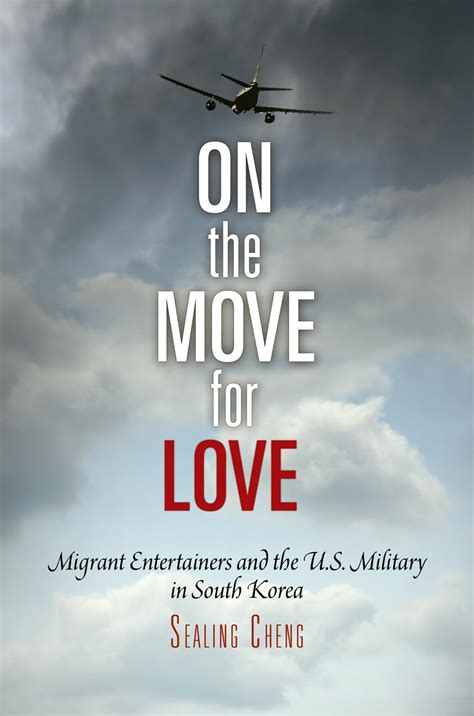 on the move for love migrant entertainers and the u s military in south korea pennsylvania studies in human Doc