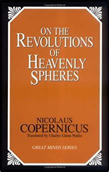 on the revolutions of heavenly spheres great minds series Reader