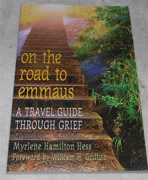 on the road to emmaus a travel guide through grief Kindle Editon