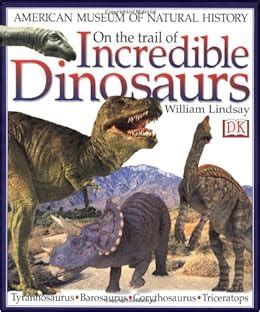 on the trail of incredible dinosaurs Reader