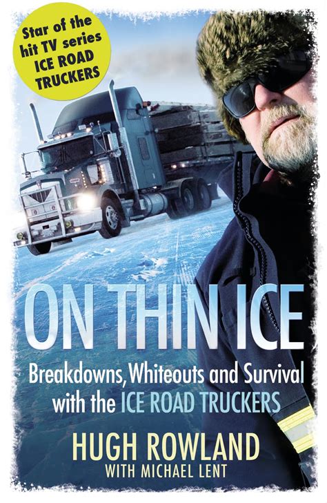 on thin ice breakdowns whiteouts and survival on the worlds deadliest roads Epub