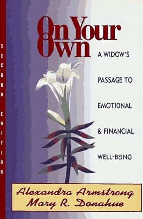 on your own a widows passage to emotional and financial well being Reader