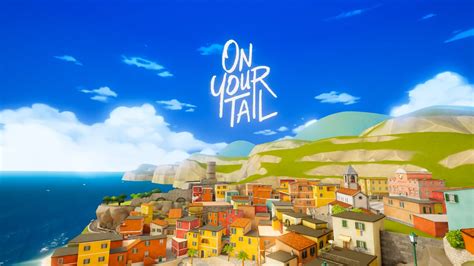On Your Tail Walkthrough