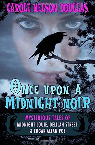 once upon a midnight noir midnight louie and delilah street stories Epub