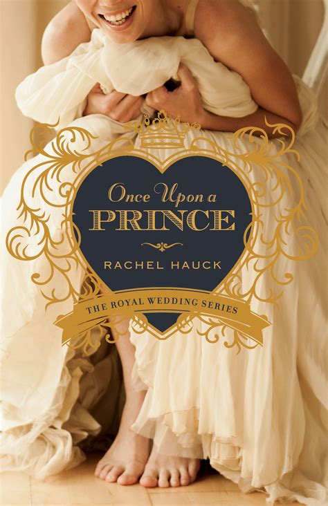 once upon a prince rachel hauck epub Kindle Editon
