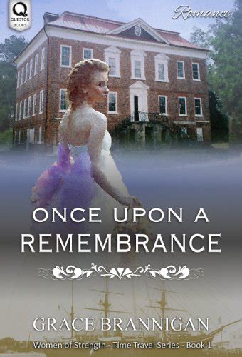 once upon a remembrance women of strength volume 1 Reader